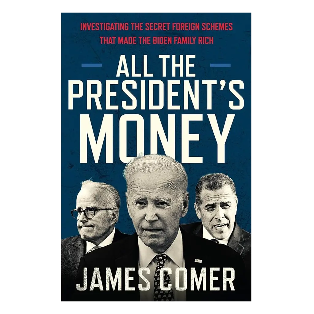 All the President's Money- Investigating the Secret Foreign Schemes That Made the Biden Family Rich
