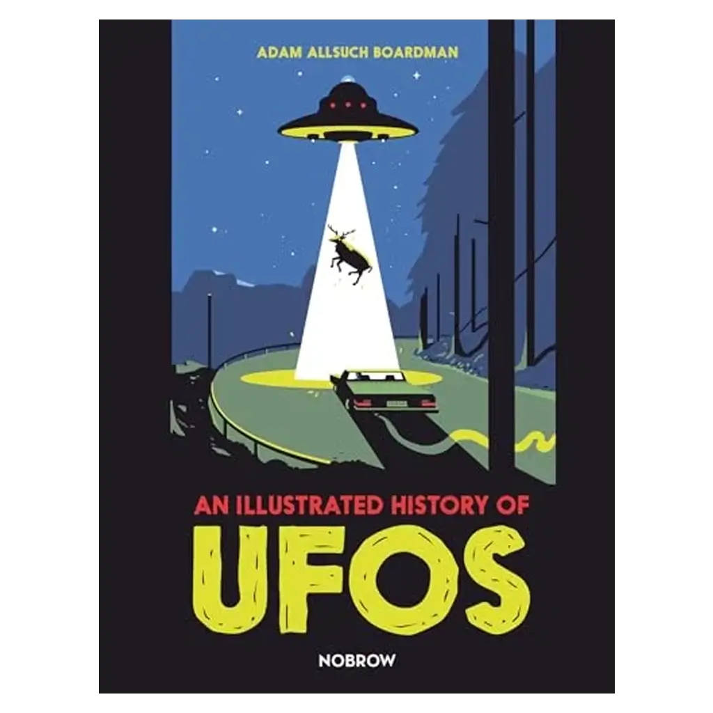 An Illustrated History of UFOs