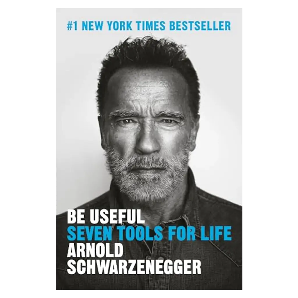 Be Useful- Seven Tools for Life