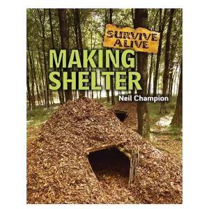 Making Shelter (Survive Alive)