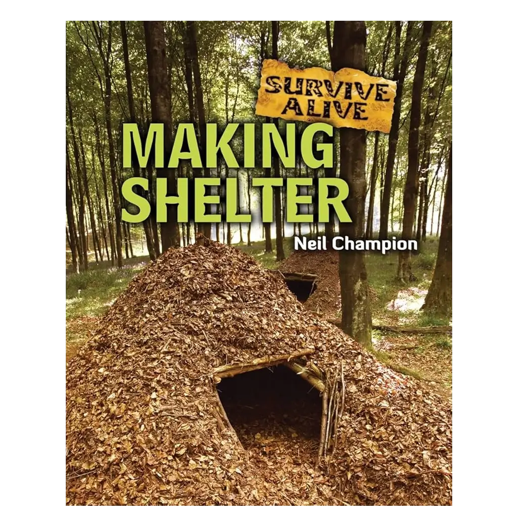 Making Shelter (Survive Alive)