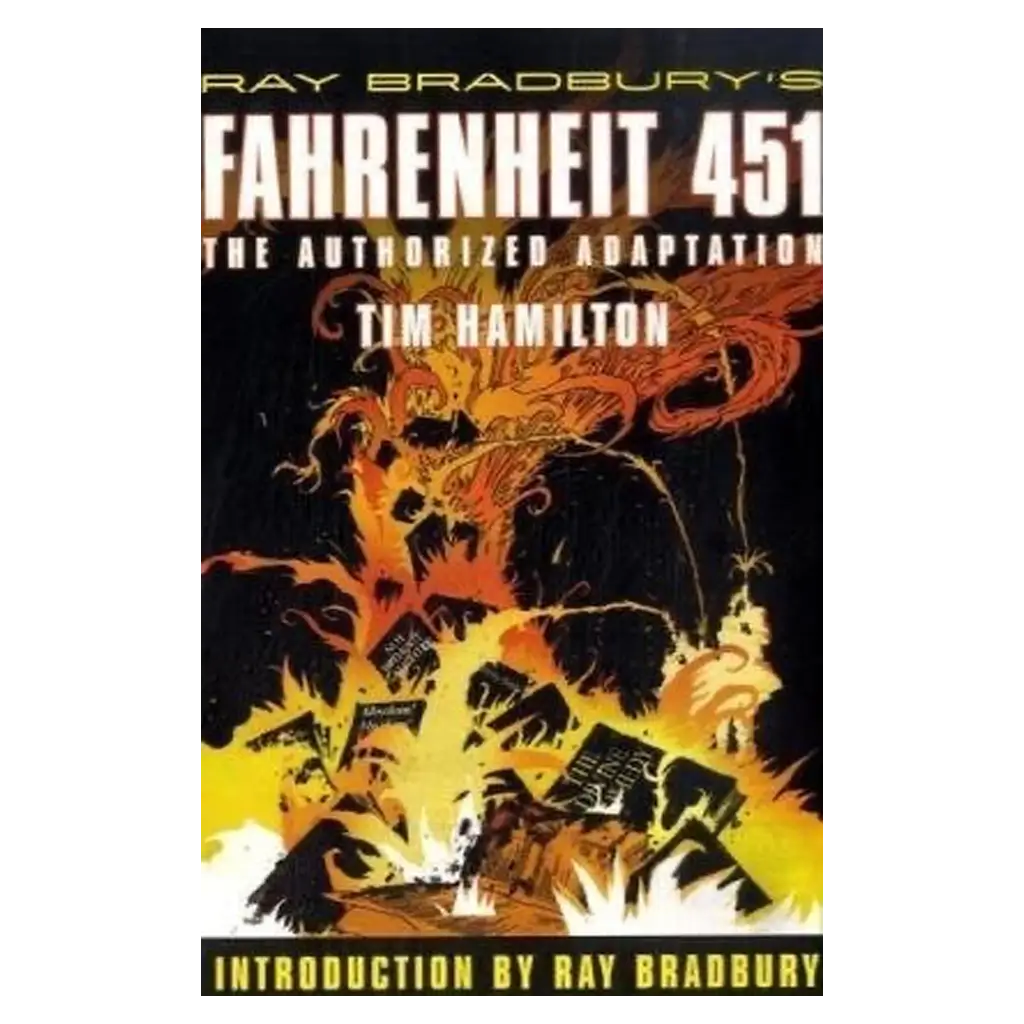 Ray Bradbury's Fahrenheit 451- The Authorized Adaptation