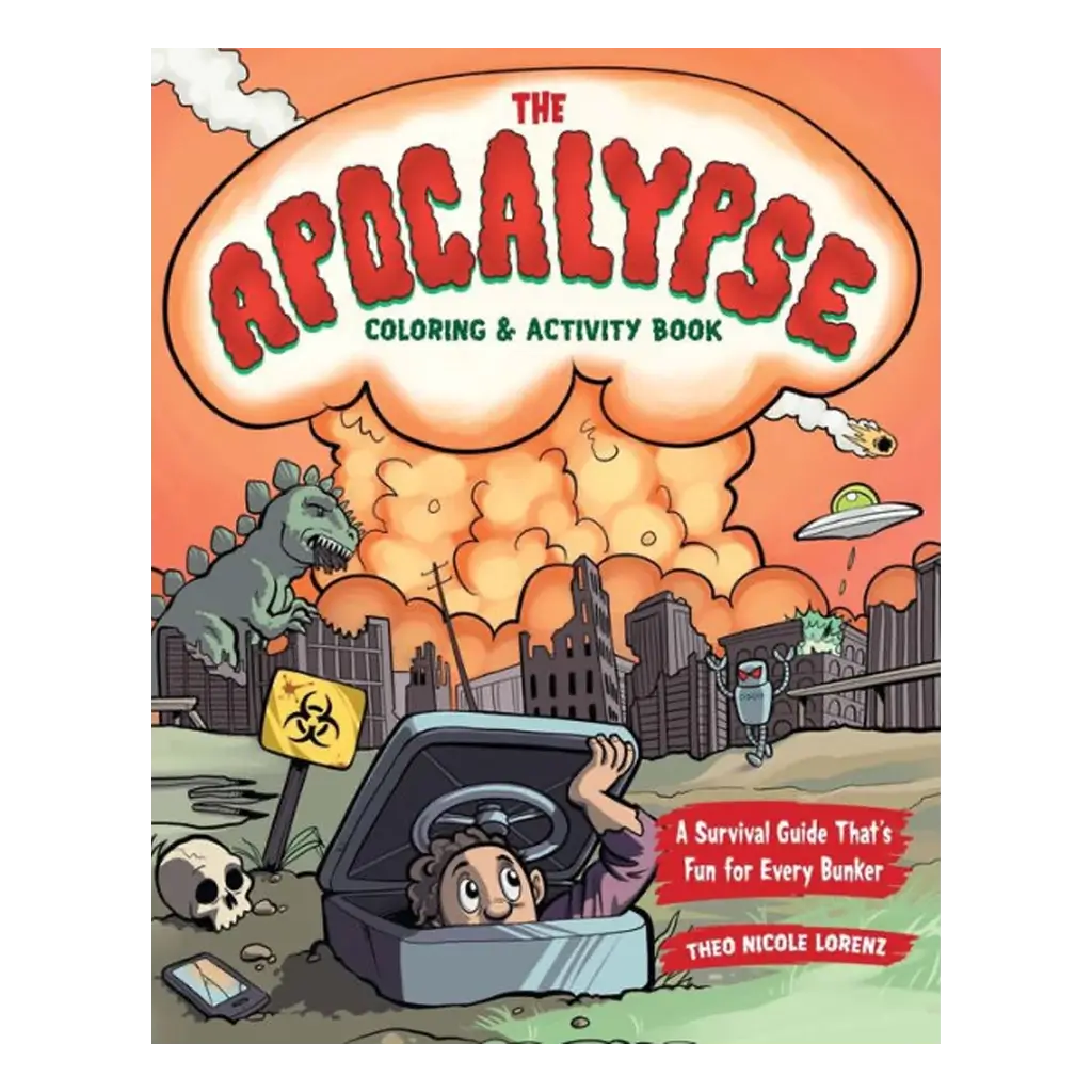 The Apocalypse Coloring & Activity Book- A Survival Guide That's Fun for Every Bunker