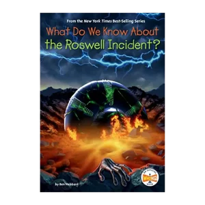 What Do We Know About the Roswell Incident- WhoHQ